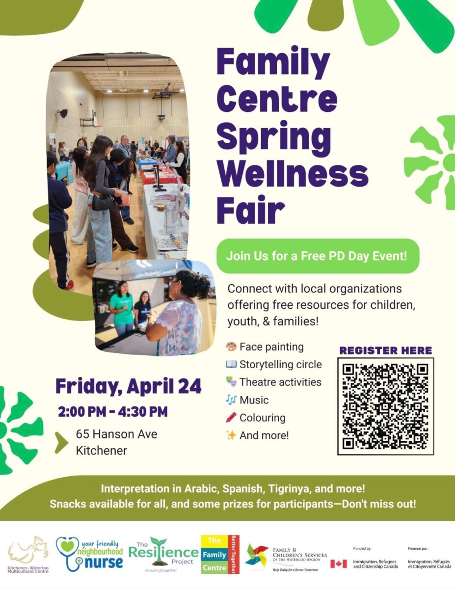 KW Multicultural Centre-Family Centre Spring Wellness Fair