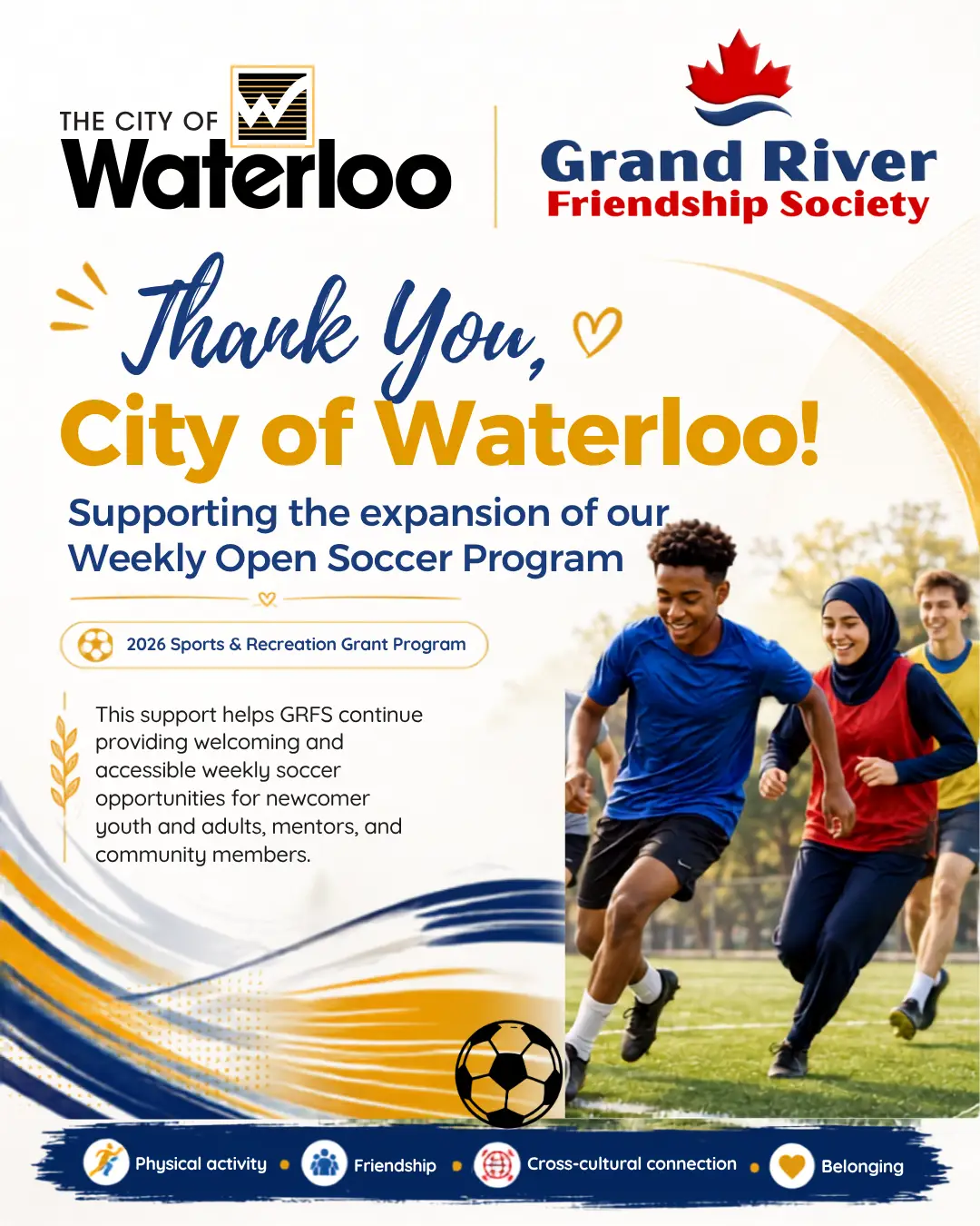 City of Waterloo and Grand River Friendship Society thank-you graphic for support of the GRFS Weekly Open Soccer Program.
